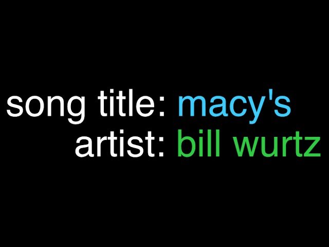 song: macy's