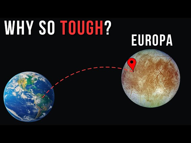 Why is It So Hard To Get To Jupiter's Moon Europa?