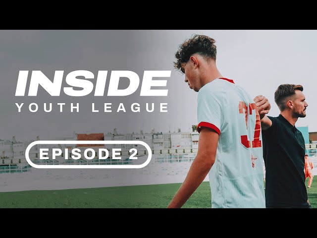 INSIDE YOUTH LEAGUE | Episode 2 | U19s take on Zagreb home and away