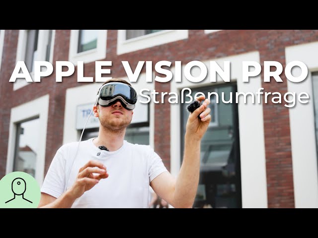 Was sagen die Leute zur Apple Vision Pro? | Straßenumfrage