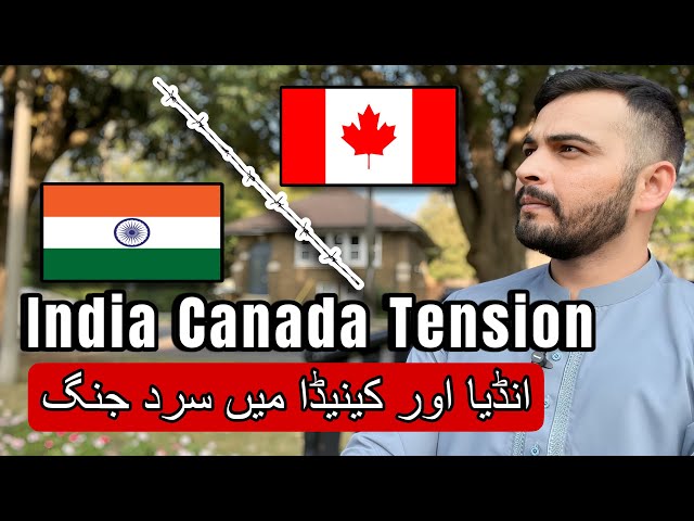 Canada India Tension & Its effect On Canada Visa Processing For India!!