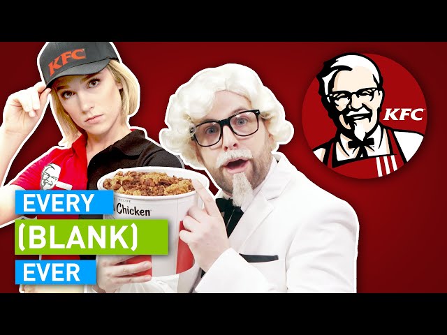 EVERY KFC EVER