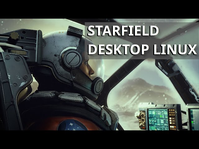 Starfield on Linux desktop