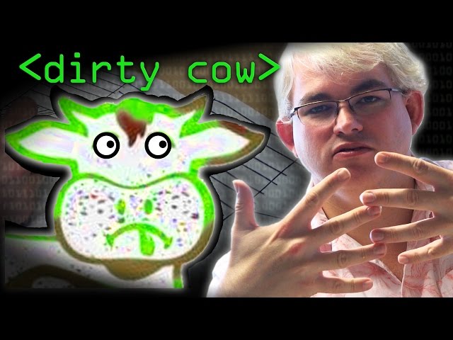 Explaining Dirty Cow - Computerphile