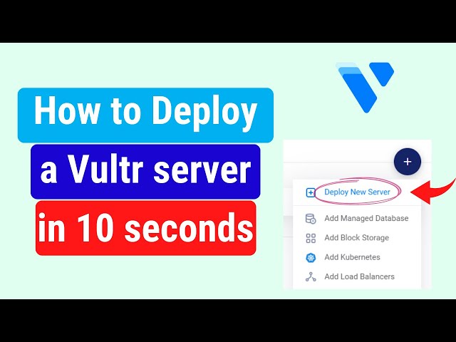 How to Deploy a Server in Vultr within 10 seconds
