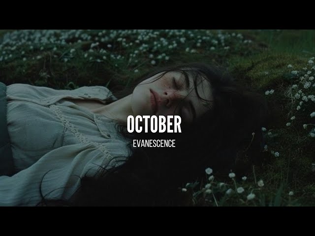 October - Evanescence (Sub Español - Lyrics)