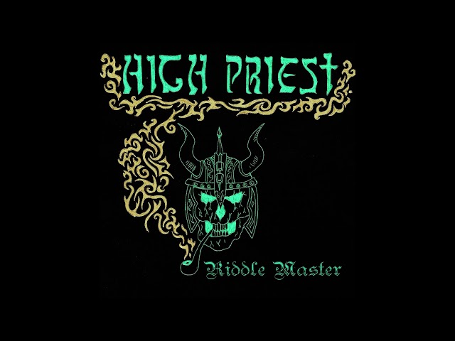 High Priest - Riddle Master (Manilla Road cover)