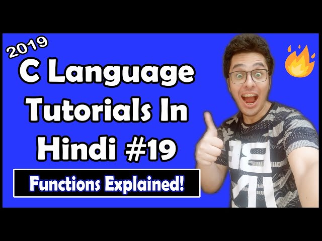 Functions In C: C Tutorial In Hindi #19