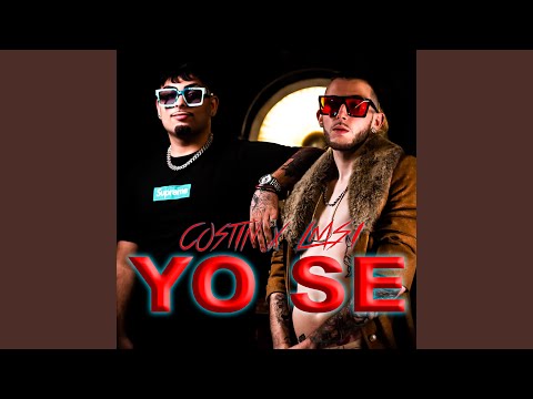 Yo Se (feat. COSTIN, LMSI & cps)