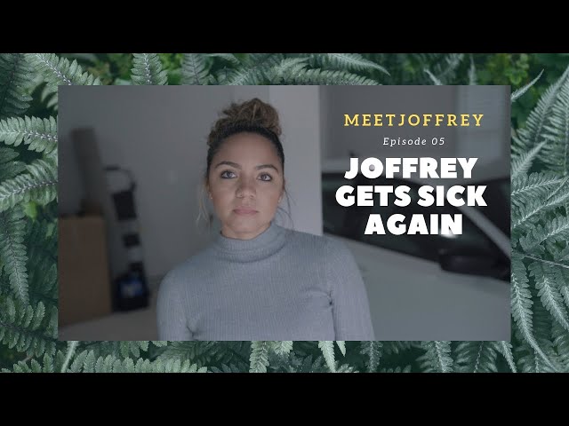 Joffrey Gets Sick Again - Episode 5 - Meet Joffrey