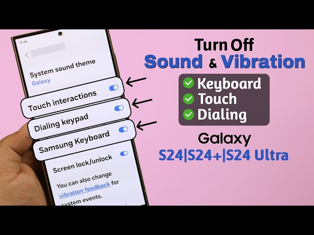 Galaxy S24's: How to Turn ON/ OFF Keyboard Click Sound or Vibration!
