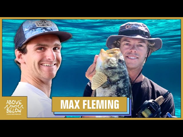 Above & Below: A Salt Life Podcast Feat. Max Fleming On Coastal Summertime Fishing in California