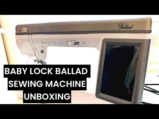 WOW 😮 Unboxing the Baby Lock Ballad Sewing Machine!