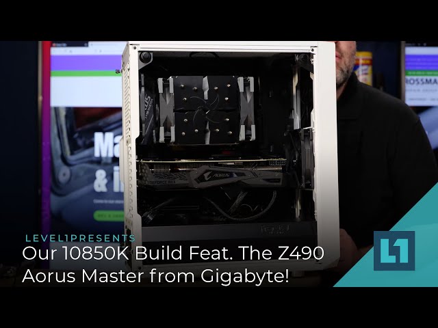 Our 10850K Build Featuring The Z490 Aorus Master from Gigabyte!