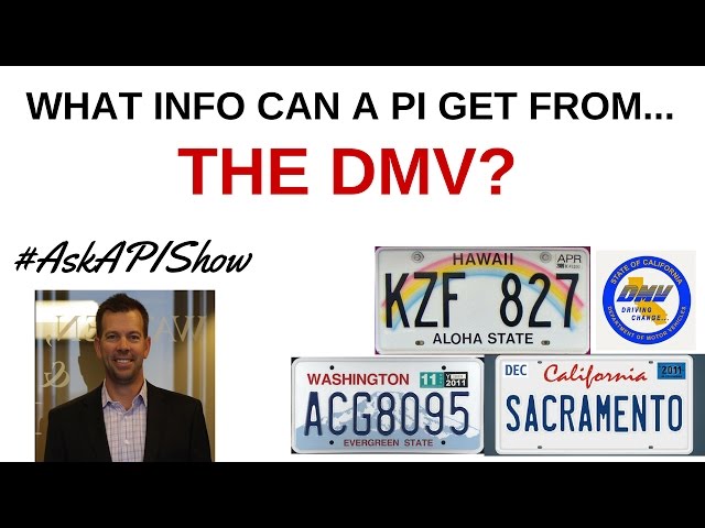 What type of access do Private Investigators have to DMV? - Ask a Private Investigator Show