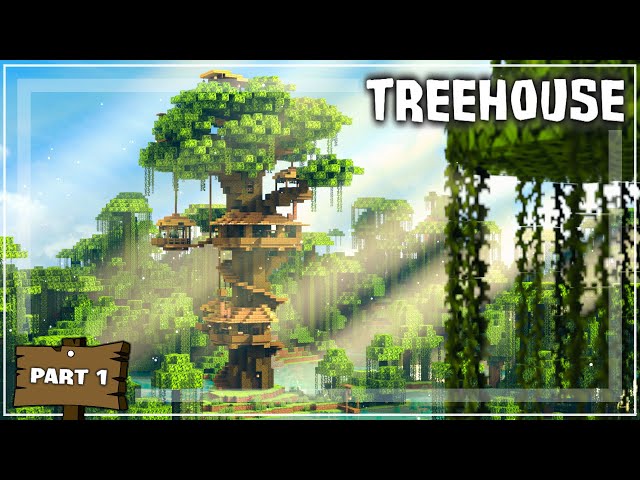 Minecraft: How to Build a Treehouse - (Tutorial #1)