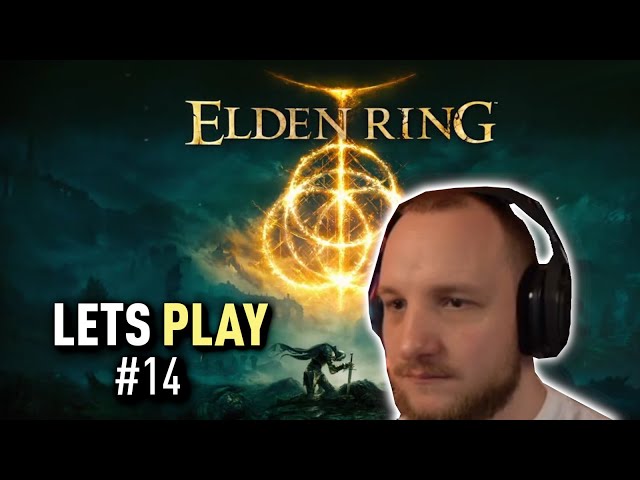 Lets Play ELDEN RING (Deutsch) - [Blind] #14 ziemlich großer Wurm