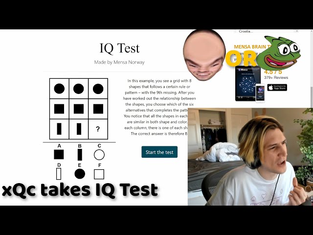 xQc takes on an IQ test to find out his Intelligence level || Is xQc 5Head or Braindead...