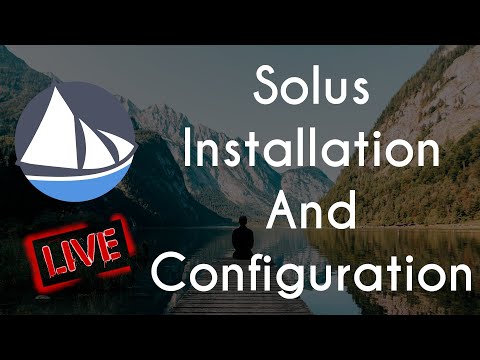 Solus Installation and Configuration with Timestamps
