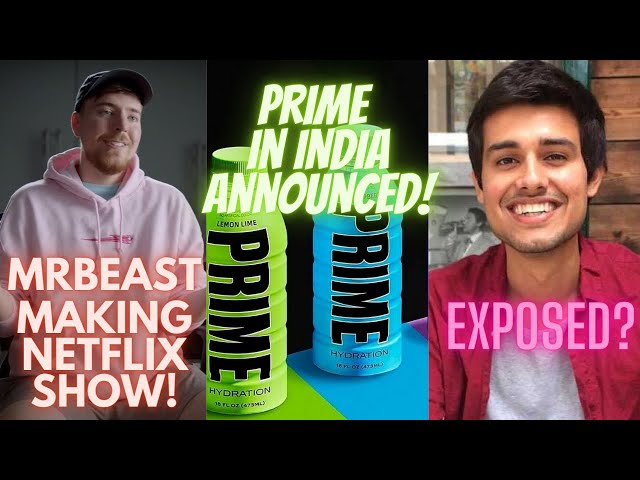 MrBeast Starting A Netflix Show! Prime Hydration in INDIA? Dhruv Rathee Exposed?