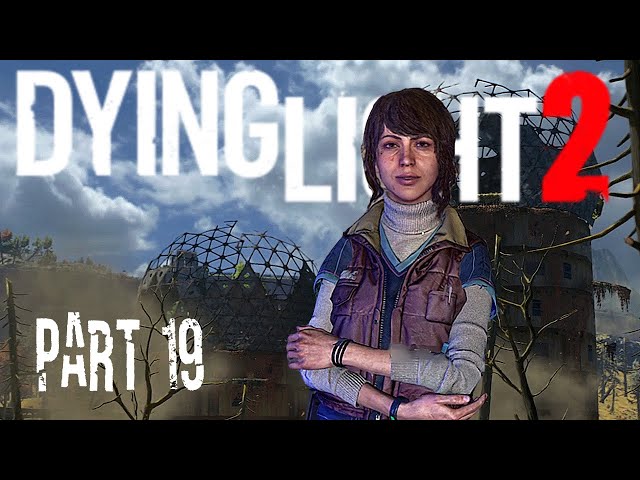 Dr Ryan & The Observatory - Dying Light 2 - Main Story, Part 19