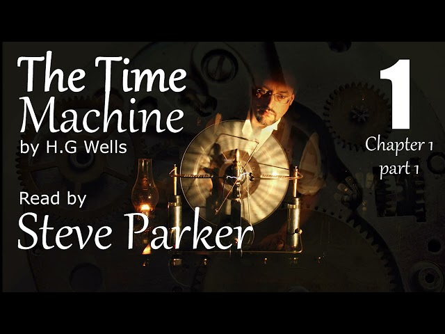 The Time Machine Complete Audiobook chapter 1