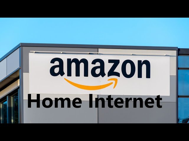 Amazon’s New Home Internet Service Everything We Know – Speeds, Launch Date, & More