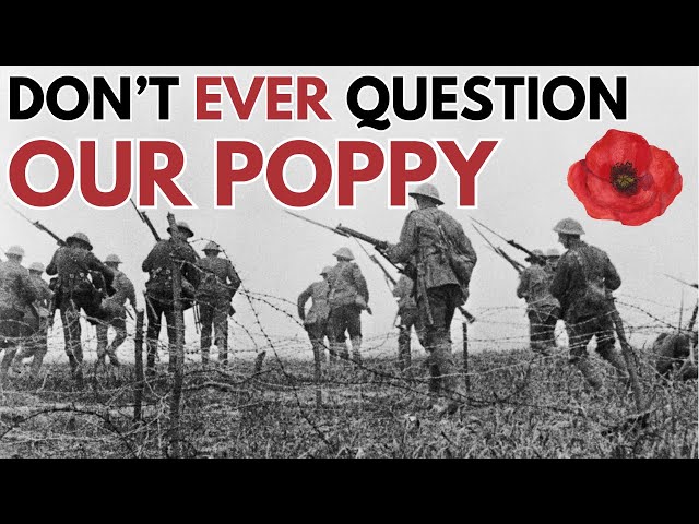 DON'T EVER question OUR POPPY