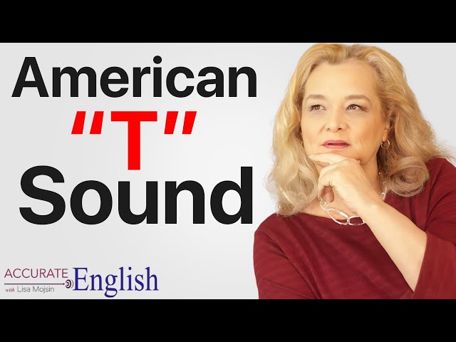 american accent - American T sound - pronunciation of american english | Accurate English