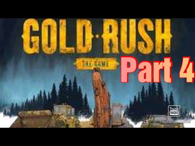 Gold Rush The Game Gameplay Part 4 Finding Gold Spots
