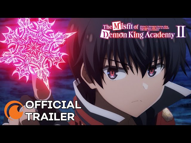 The Misfit of Demon King Academy II | COUR 2 TRAILER