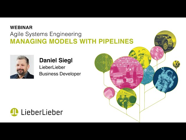Webinar Recording: Agile Systems Engineering - Manage models with Pipelines