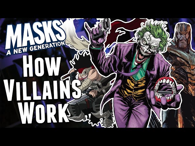 The ULTIMATE Villain Guide for Masks: A New Generation