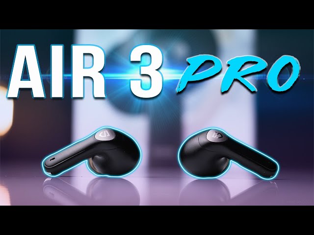 Soundpeats Air 3 Pro Review - Budget Noise Cancelling Earbuds!