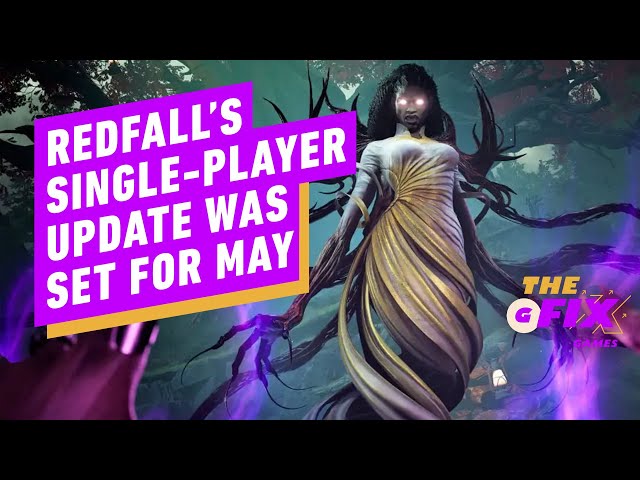 Arkane Austin's Big Redfall Update Was Set for May Until Studio Closure - IGN Daily Fix