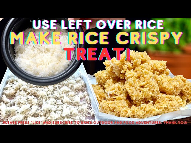 DO NOT THROW AWAY YOUR LEFT OVER RICE!!  HOW TO MAKE TASTY  RICE CRISPY TREAT FROM LEFT OVER RICE!