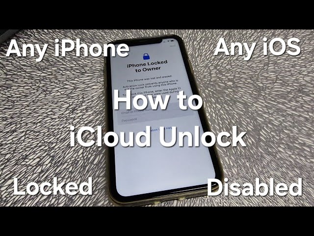 How to iCloud Unlock Any iPhone Locked to Owner with Disabled Apple ID and Password Any iOS