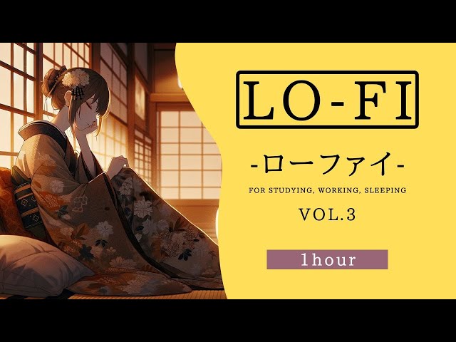 Japanese Lofi 【1hour】Vol.3【bgm/Lo-fi/chill/work BGM/study/Relaxing/Sleep/Japan】
