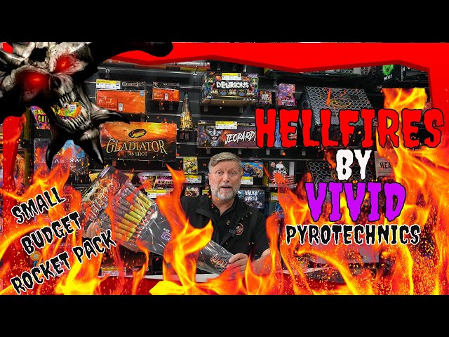 Hellfires by Vivid Pyrotechnics