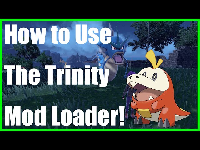 How to use the Trinity Mod loader for Pokémon Scarlet and Violet