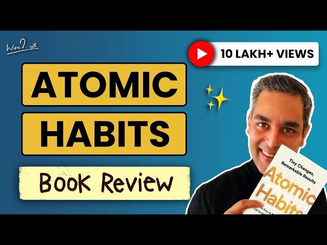 Atomic Habits Book Review in Hindi | Ankur Warikoo