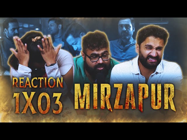 Mirzapur - 1x3 Wafadar  - Group Reaction