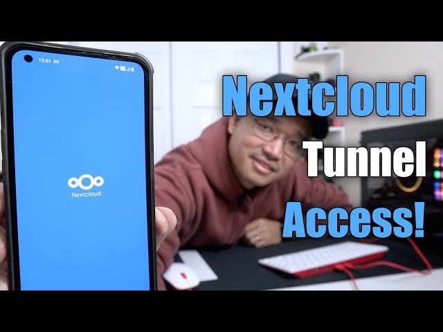 How to Access your Nextcloud Outside with Tunneling