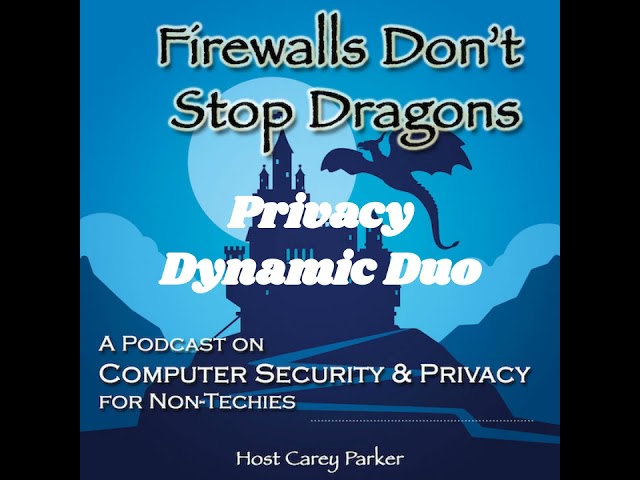 Ep241 Privacy Dynamic Duo