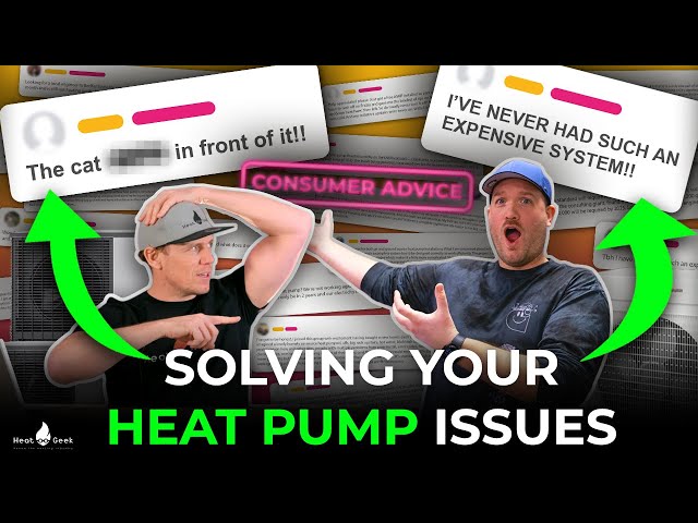 Your Heat Pump Problems And Misconceptions SOLVED | Consumer Advice