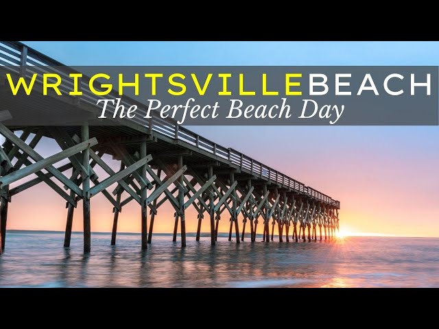 Wrightsville Beach NC - Your Travel Guide to a Successful Beach Day! :)