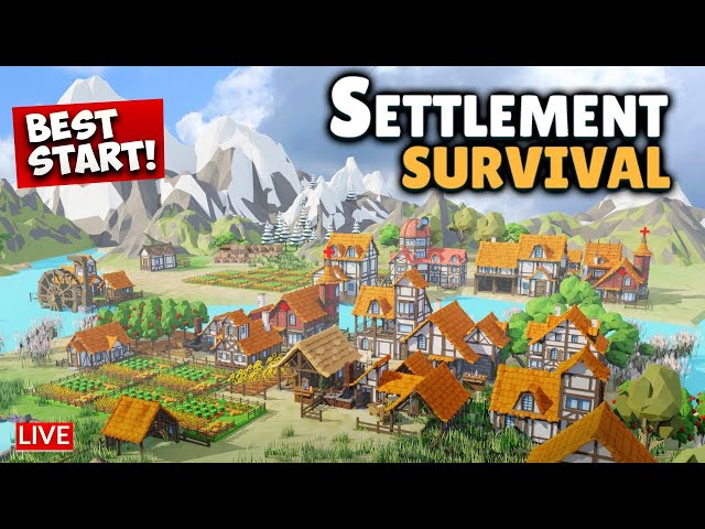 🔴 LIVE - Settlement Survival - BEST START!