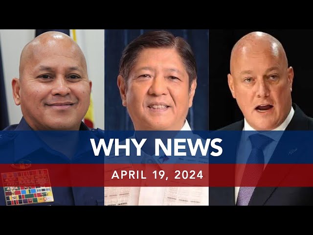 UNTV: WHY NEWS | April 19, 2024