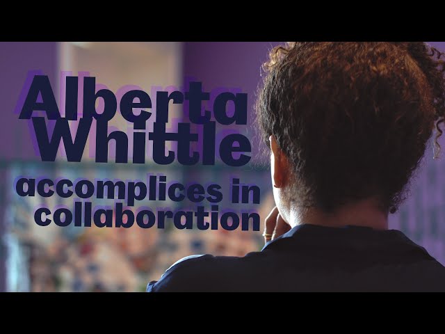 Alberta Whittle: accomplices in collaboration
