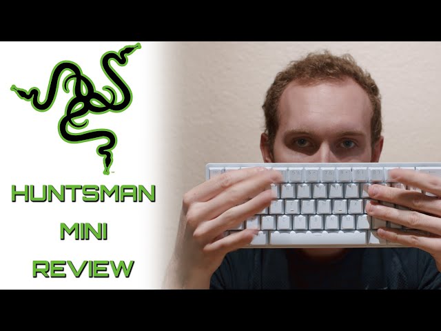 The Best 60% MKB for Beginners - Razer Huntsman Mini Review